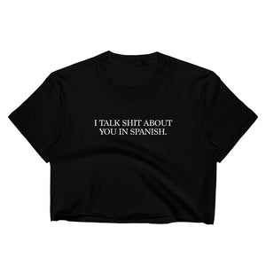 Women's I Talk Spanish LA Apparel Crop Top