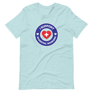 I Support Essential Workers Short-Sleeve Unisex T-Shirt