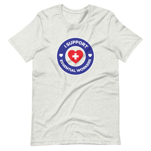 I Support Essential Workers Short-Sleeve Unisex T-Shirt