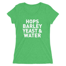 Load image into Gallery viewer, Ladies&#39; Hops Barley Yeast Water Tri-blend short sleeve t-shirt
