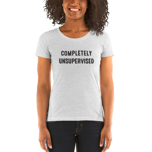 Ladies' Completely Unsupervised short sleeve t-shirt