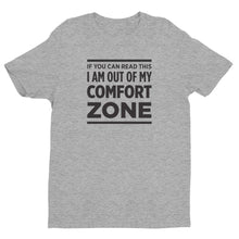 Load image into Gallery viewer, Comfort Zone Short Sleeve T-shirt
